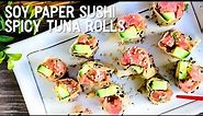 Soy Paper Spicy Tuna Rolls