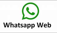 Whatsapp Web | Everything You Need To Know!