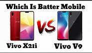Vivo X21i VS Vivo V9 Full Specification Mobile Comparison Battle