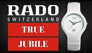 Rado True Jubile White Unisex Watch review Model: R27695722 (4K)