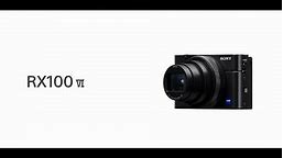 Sony | Cyber-shot | RX100 VI - Product Feature