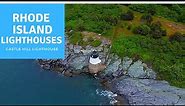 Rhode Island Lighthouses - Castle Hill Lighthouse