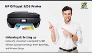 HP Officejet 5258 printer setup | Unbox HP Officejet 5258 printer | Wi-Fi setup