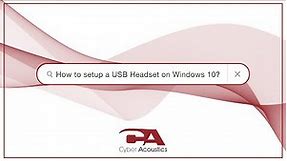 How to Setup a USB Headset on Windows 10 | Cyber Acoustics
