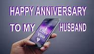 Happy Anniversary To My Husband