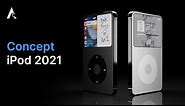 iPod Classic 2021 Concept: Why not.