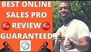 Online Sales Pro Review -👊HOW TO DOMINATE ONLINE SALES PRO 👊