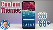 Custom Themes, Icons & Wallpapers on Galaxy S8 or S8+