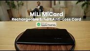 MiCard: Your Ultimate Rechargeable Anti-Loss Wallet Card