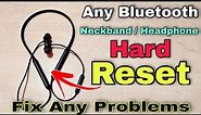 Reset Bluetooth Headphone | How To Reset Bluetooth Earphones | Oneplus Earphone Hard Reset