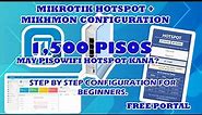 MIKROTIK HOTSPOT + MIKHMON CONFIGURATION STEP BY STEP TUTORIAL FOR BEGINNERS FREE PORTAL PISOWIFI