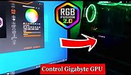 How To Control Gigabyte GPU RGB | Setup RGB Fusion 2.0 ( 100% Working )