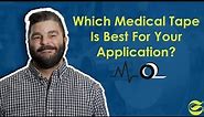 The Top Medical Tapes For Your Application!