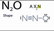 N2O Molecular Geometry / Shape and Bond Angles