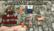 Diy Amplifier | lm1875 audio amplifier | Hifi Amplifier Circuit ||