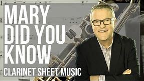 Clarinet Sheet Music: How to play Mary Did You Know (Sax Cover) by Mark Lowry