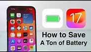How To Save A Ton of Battery Life in iOS 17!