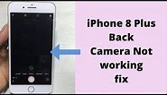 iPhone 8 plus Rear Camera not working!Back Camera blank screen fix.
