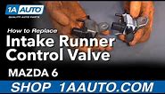 How To Replace Intake Runner Control Valve 2004-08 Mazda 6