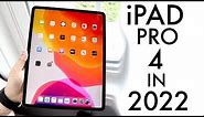 iPad Pro 4th Generation In 2022! (Review)