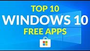 Top 10 Windows 10 Free Apps