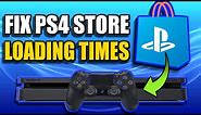 How to Fix Playstation Store "Please Wait" & PS4 Store Not LOADING! (Best Method)