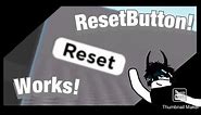 How to make a RESET BUTTON on Roblox Studio! (2021)