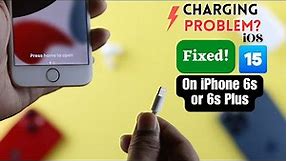 iPhone 6s or 6s Plus Charging Problem? - Fixed Here!