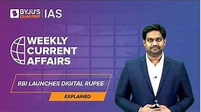 RBI Launches Digital Rupee | Central Bank Digital Currency | UPSC Prelims & Mains 2023
