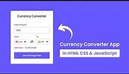 Build A Currency Converter App in HTML CSS & JavaScript