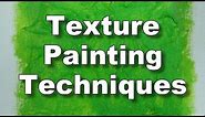 How to use texture paste and gel - acrylic & oil texture painting techniques