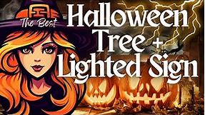 Spooktacular DIY Crafts / Hauntingly Beautiful Halloween Tree & Light Up Sign!