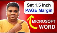 How to put 1.5 Margin in Microsoft Word