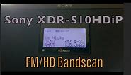Sony XDR-S10HDiP FM/HD Bandscan