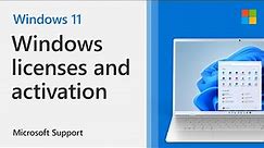 Understanding Windows licenses and activation | Microsoft
