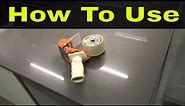 How To Use A Packing Tape Dispenser-Full Tutorial