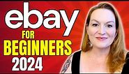 How To Sell On eBay For Beginners 2024 | Step By Step Ebay Beginners Guide