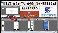 How to make Prototype (Smartphone Prototype) by Using PowerPoint Presentation
