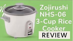 Zojirushi NHS-06 3-Cup (Uncooked) Rice Cooker Review