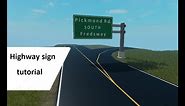 How to make Highway exit signs!