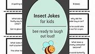 47 Best Bug Puns And Insect Jokes For Kids PRINTABLE