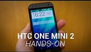 HTC One Mini 2 Unboxing and Hands-On