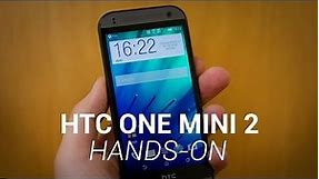 HTC One Mini 2 Unboxing and Hands-On