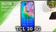 How to Set Up SIM and SD in TCL 20– Insert Nano SIM & Micro SD