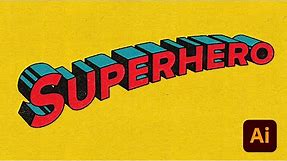 🦸‍♂️ Superman Comic Book Text Effect Illustrator Tutorial
