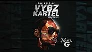 The Best of Vybz Kartel (Dancehall Mix) [Raw] - Mixed by DJ Rusty G