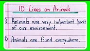 10 lines essay on animals in English | Essay on Animals | Short essay on Animals