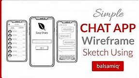 How to Create Mobile App Wireframe Sketch | Easy Chat App Wireframe using Balsamiq | UX Design