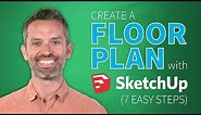 SketchUp Interior Design Tutorial — How to Create a Floor Plan (in 7 EASY Steps)