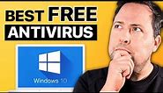 Best FREE Antivirus Protection for Windows 10 [Still Best in 2024]